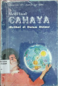 Image of Meditasi Cahaya (Melihat di dalam dirimu)